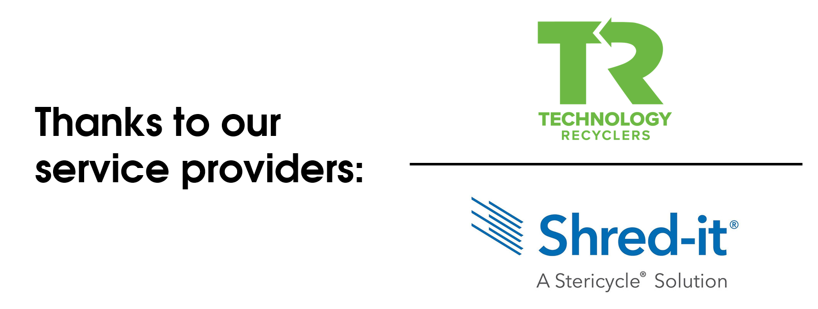 Technology Recyclers and Shred-it logos